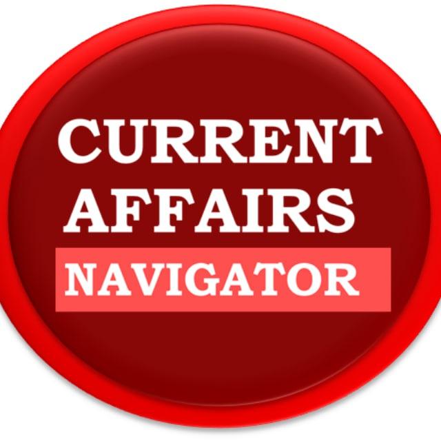 Current Affairs Navigator