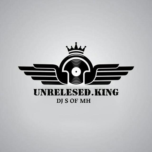 Unreleased King Dj's of MH