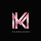 Kalam Mujahidah 🥀