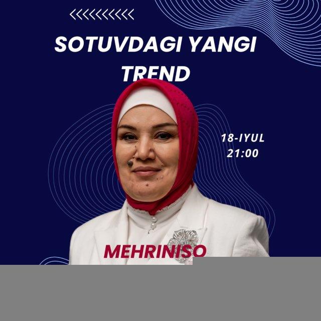 18-iyul | Sotuvdagi yangi trend | Mehriniso Nurullayevna