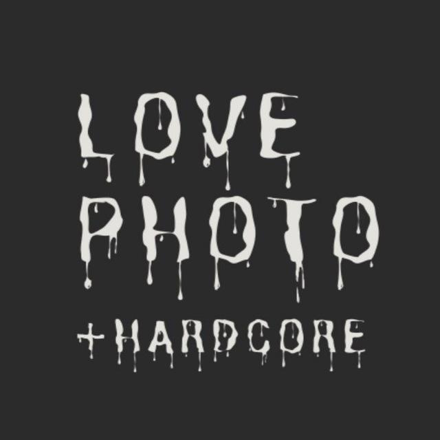 Любовь Хардкор и Фотография