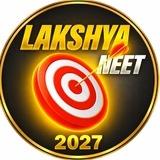 LAKSHYA NEET 2027