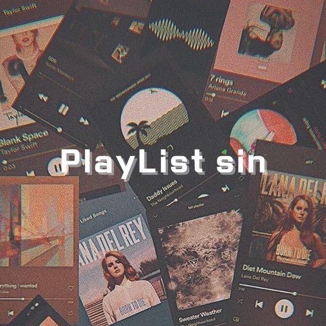 PlayList sin