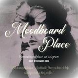 Moodboard Place ˖𐦍