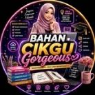 Bahan CIKGU GORGEOUS