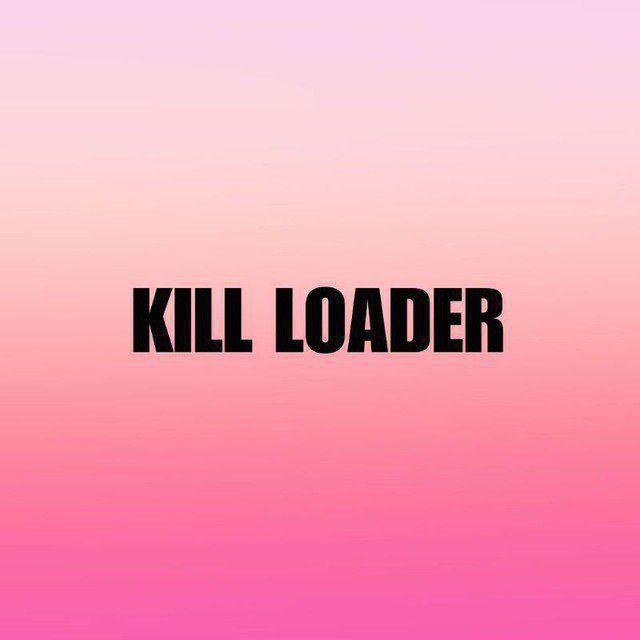 KILL LOADER OFFICIAL