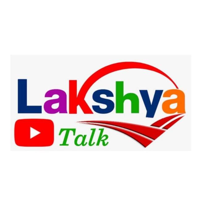 Lakshya Talk