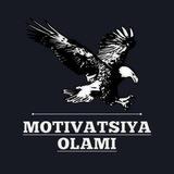 Motivatsiya Olami⚡️