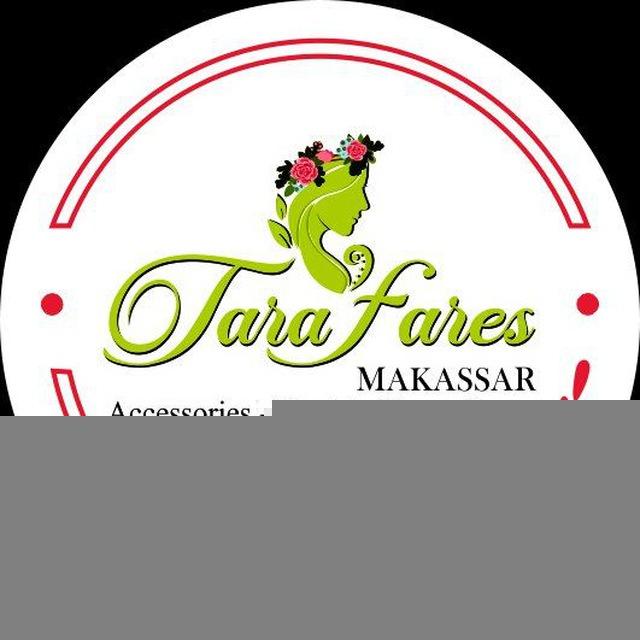 Tara Fares Makassar
