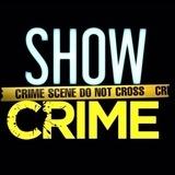 SHOW CRIME ( POLICE VIDEOS )