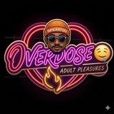 OVERDOSE🤤