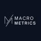 MACRO METRICS