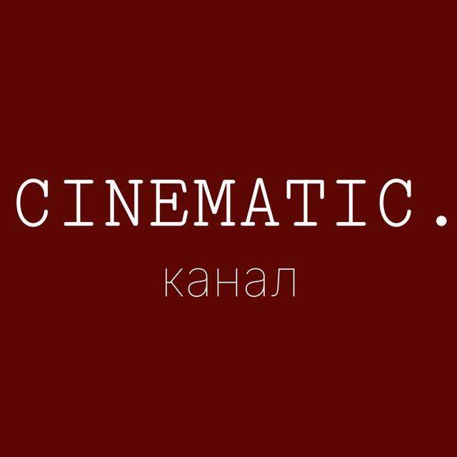 CINEMATIC🎞️