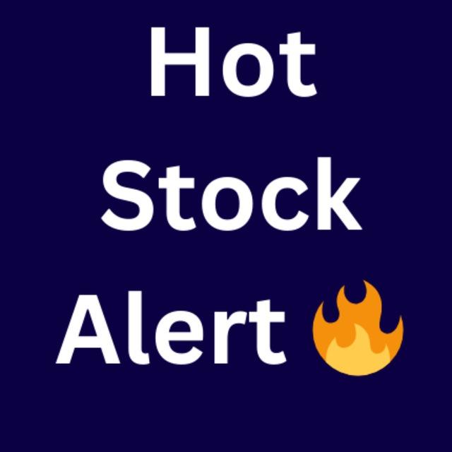 Hot Stocks Alert 🔥