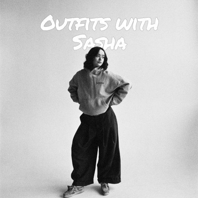 Outfits With Sasha
