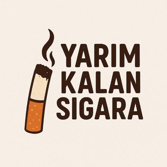 Yarım Kalan Sigara