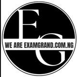 EXAMGRAND.COM.NG OFFICIAL