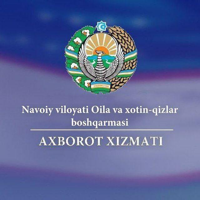 NAVOIY VILOYATI OILA VA XOTIN-QIZLAR BOSHQARMASI