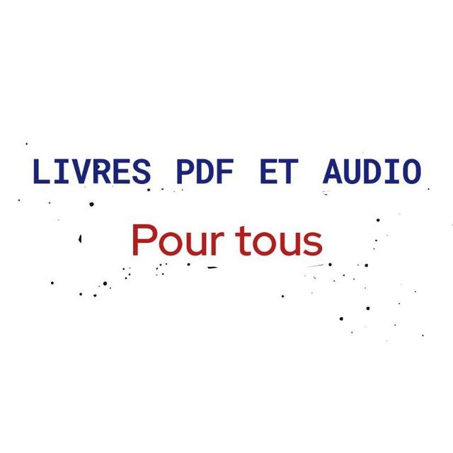 LIVRES PDF ET AUDIO POUR TOUS - DÉVELOPPEMENT PERSO- SPIRITUALITE-BUSINESS-MARKETING - EDUCATION FINANCIÈRE