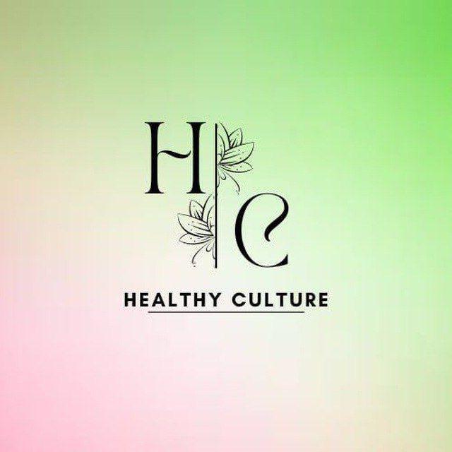 HEALTHY CULTURE🌸✨
