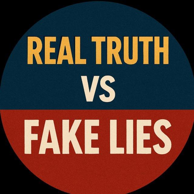 REAL TRUTH VS FAKE LIES