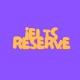 IELTS Reserve