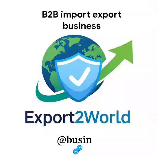 Business Import/Export B2B International Marketing
