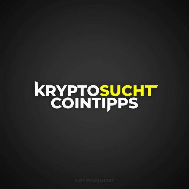 Kryptosucht CoinTipps🚀