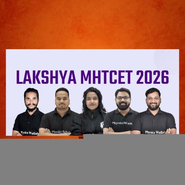 PW Lakshya MHTCET 2026