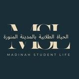 MADINAH STUDENT LIFE - MSL
