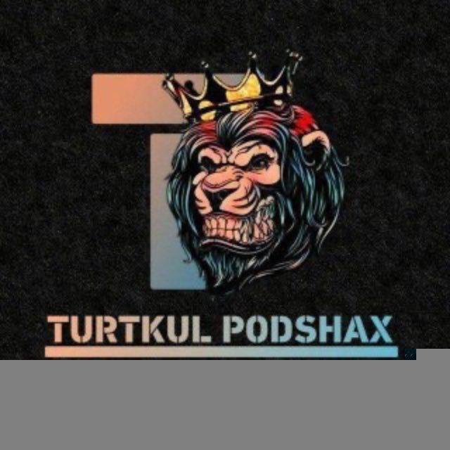 🎶 TURTKUL PODSHAX 👑