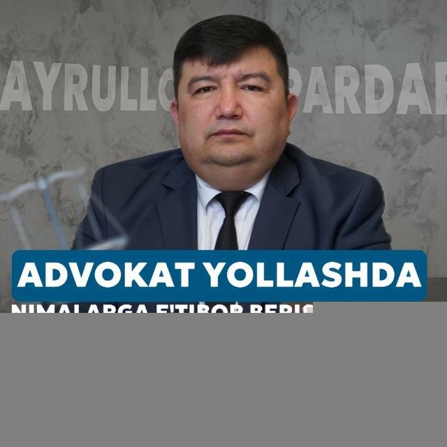 ADVOKAT XAYRULLO PARDAEV