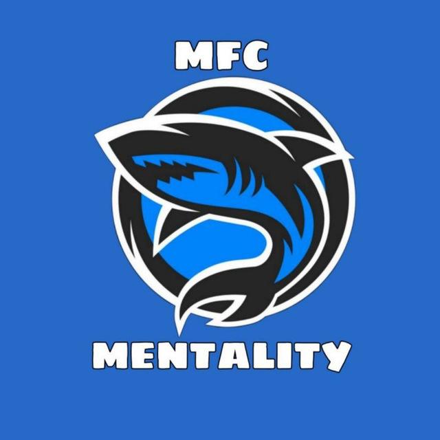 🌀MFC MENTALITY 🌀