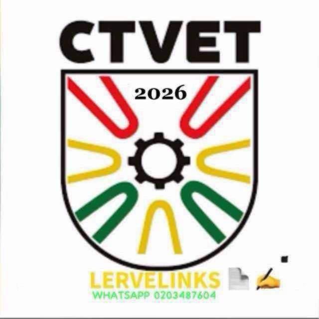 📑✍️🇬🇭2026 CTVET (CTVET/NABPTEX) LERVELINKS CONSULT 📝💯