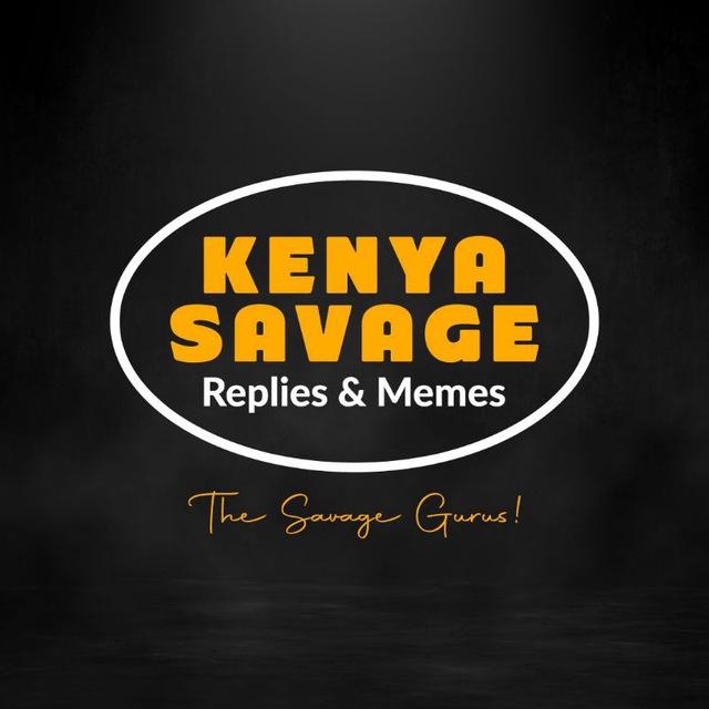Kenya Savage Replies & Memes
