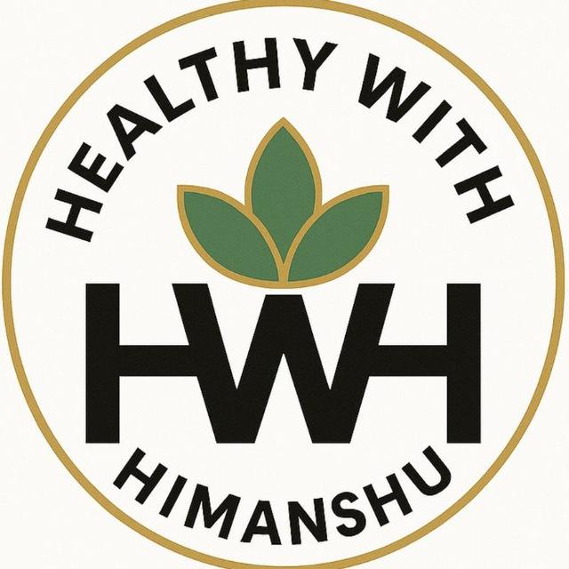 Healthy with Himanshu