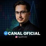 🟢Canal VIP - Miguel Trader 🟢