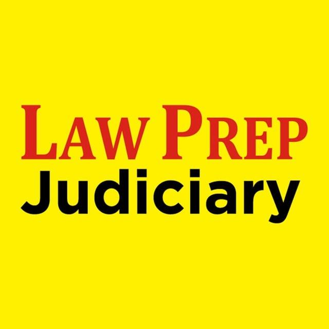 Law Prep | Judiciary Preparation