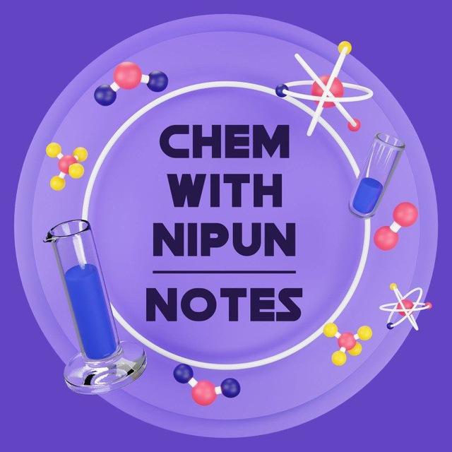 Chem with Nipun - Notes
