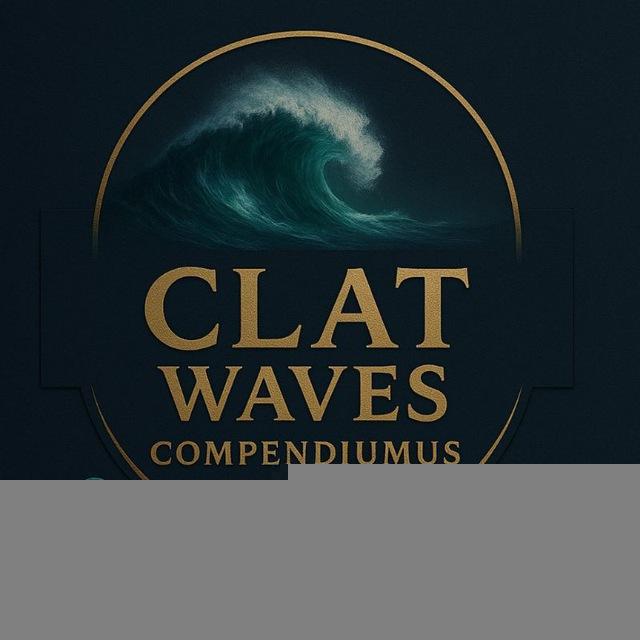 𝐂𝐨𝐦𝐩𝐞𝐧𝐝𝐢𝐮𝐦𝐬 ( 𝐂𝐋𝐀𝐓 𝐖𝐀𝐕𝐄𝐒 )