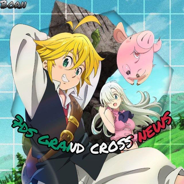 7DS🇮🇹Grand Cross News