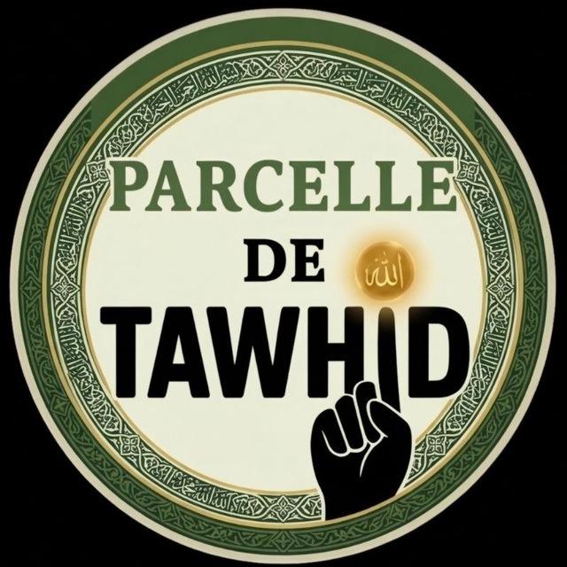 Parcelle de Tawhid