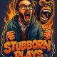 🦍 Stubborn Plays 🦍