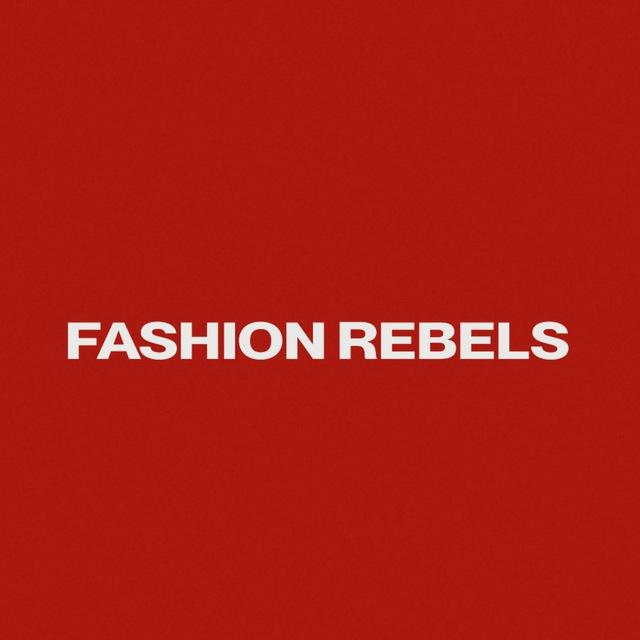 FASHION REBELS