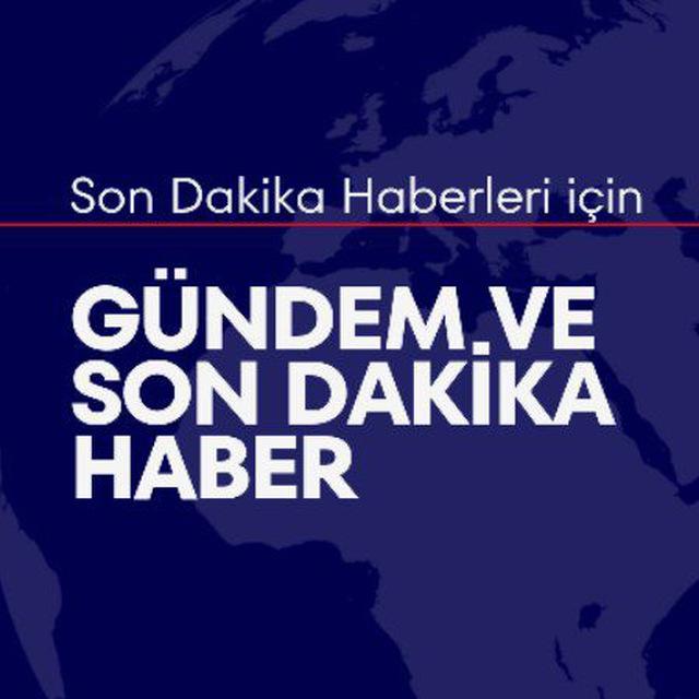Gündem ve Son Dakika Haber