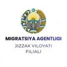 Migratsiya agentligi Jizzax viloyat filiali