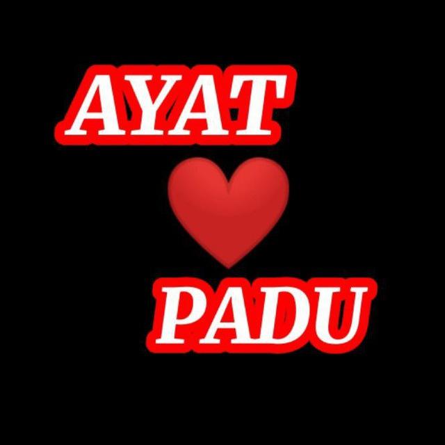 AYAT PADU ✨