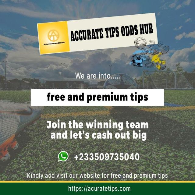 ACCURATE TIPS ODDS HUB!