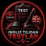 Ingliz tilidan testlar
