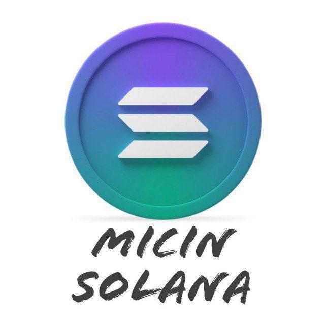 INFO MICIN SOLANA EARLY